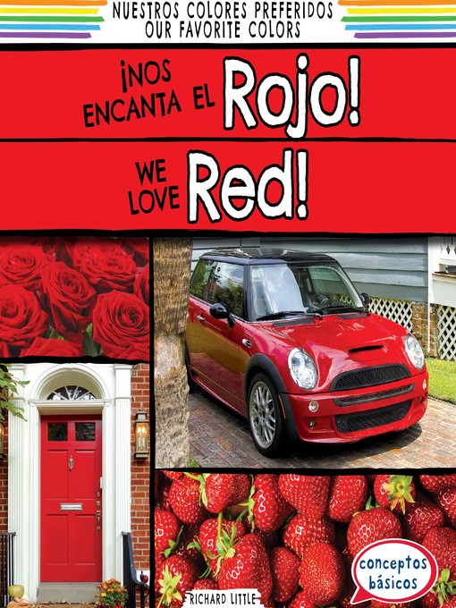 Title details for ¡Nos encanta el rojo! (We Love Red!) by Richard Little - Available